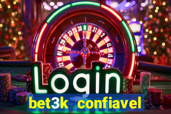 bet3k  confiavel